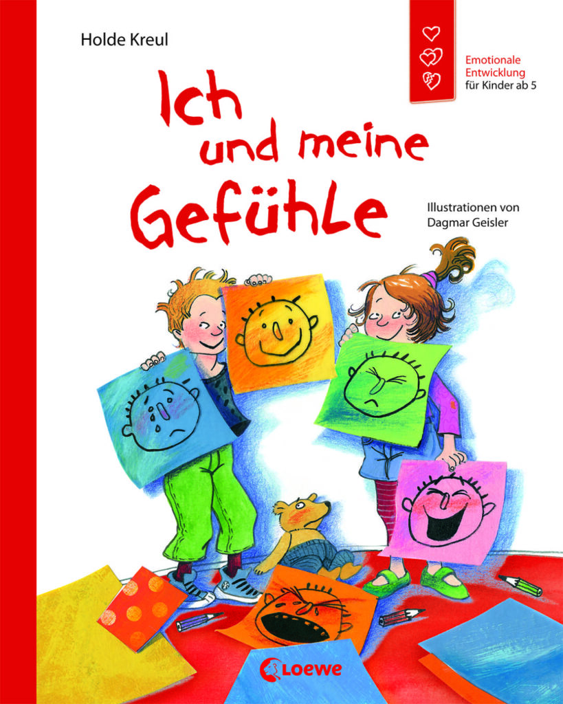 Ich und meine Gefühle ein Bilderbuch zur emotionalen Entwicklung von Kindern.