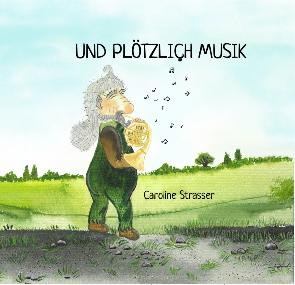 Und plötzlich Musik von Caroline Strasser ist ein Musik Kinderbuch für Kinder zwischen zwei und neun jahren.