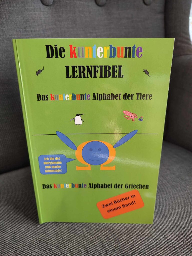 Die kunterbunte Lernfibel von Sigrid Vollmann