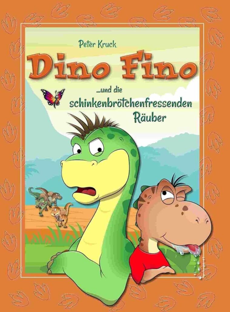 Dino Fino und die schinkenbrötchenfressenden Räuber Band 1