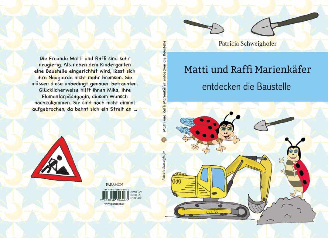 Matti und Raffi Marienkäfer entdecken die Baustelle von Patricia Schweighöfer