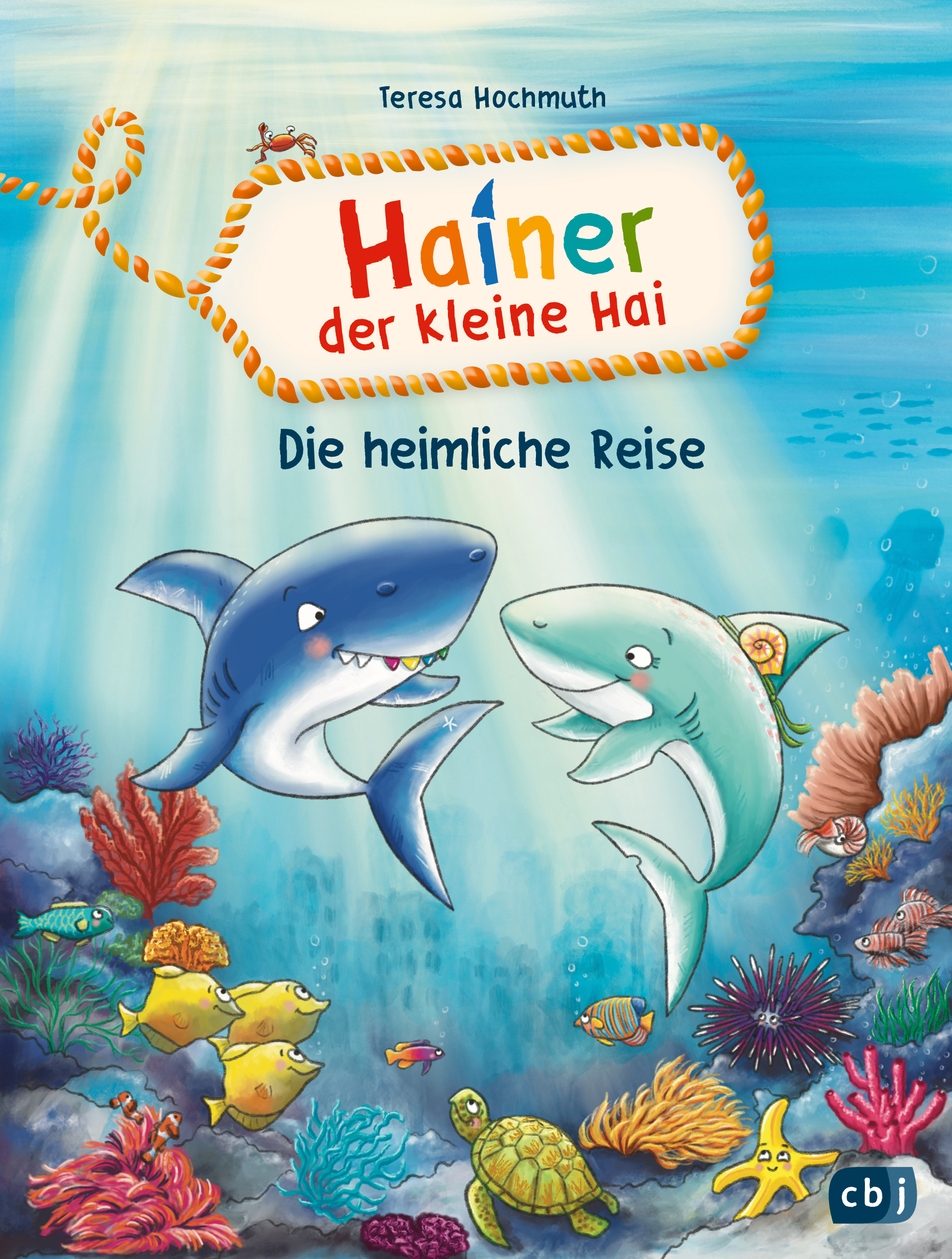 Hainer der kleine Hai Band 1 Die heimliche Reise von Teresa Hochmuth