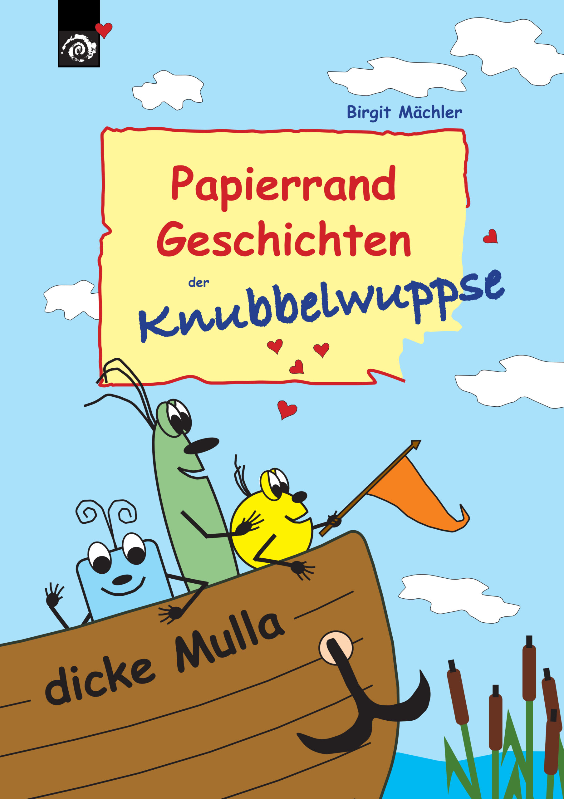 Papierrand Geschichten der Knubbelwuppse von Birgit Mächler