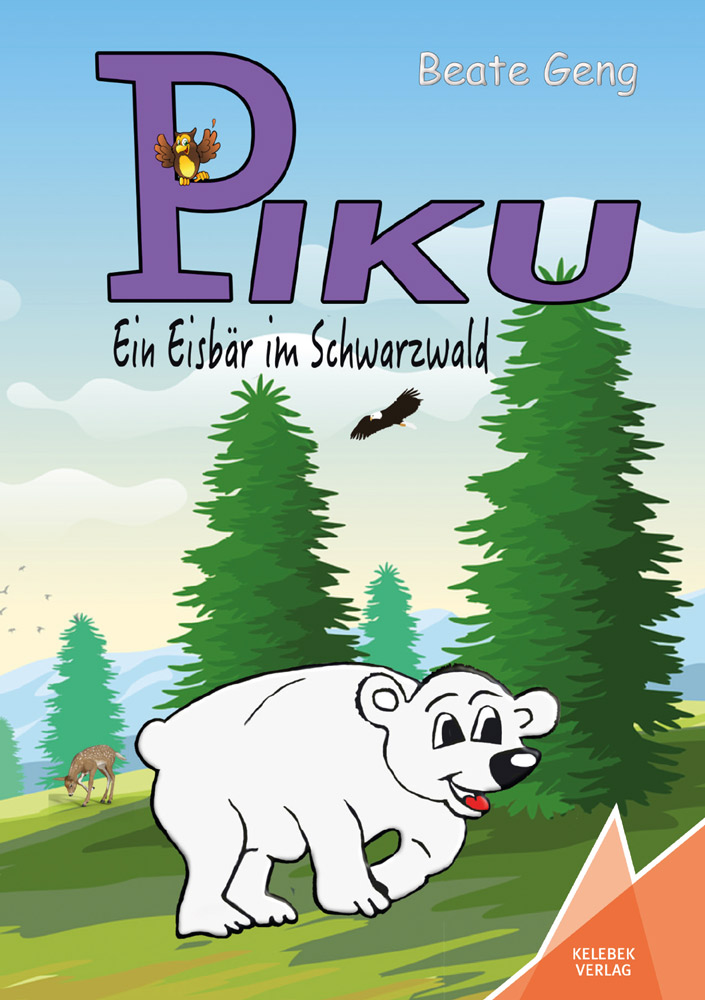 Piku Ein Eisbär im Schwarzwald von Beate Geng