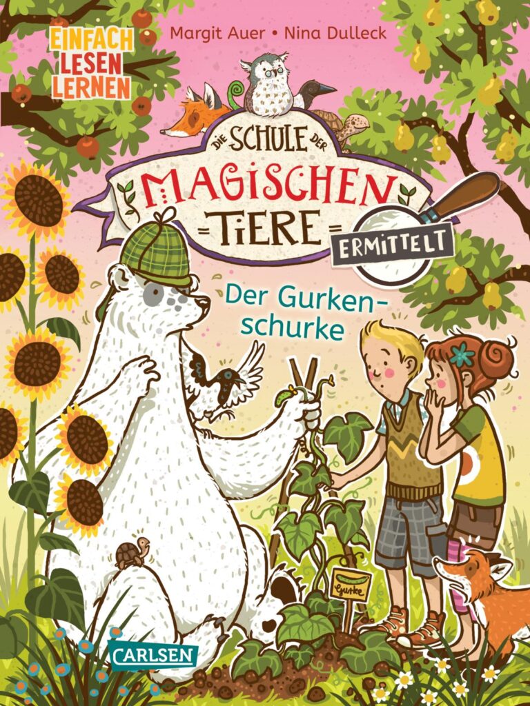 Die Schule der magischen Tiere Der Gurkenschurke