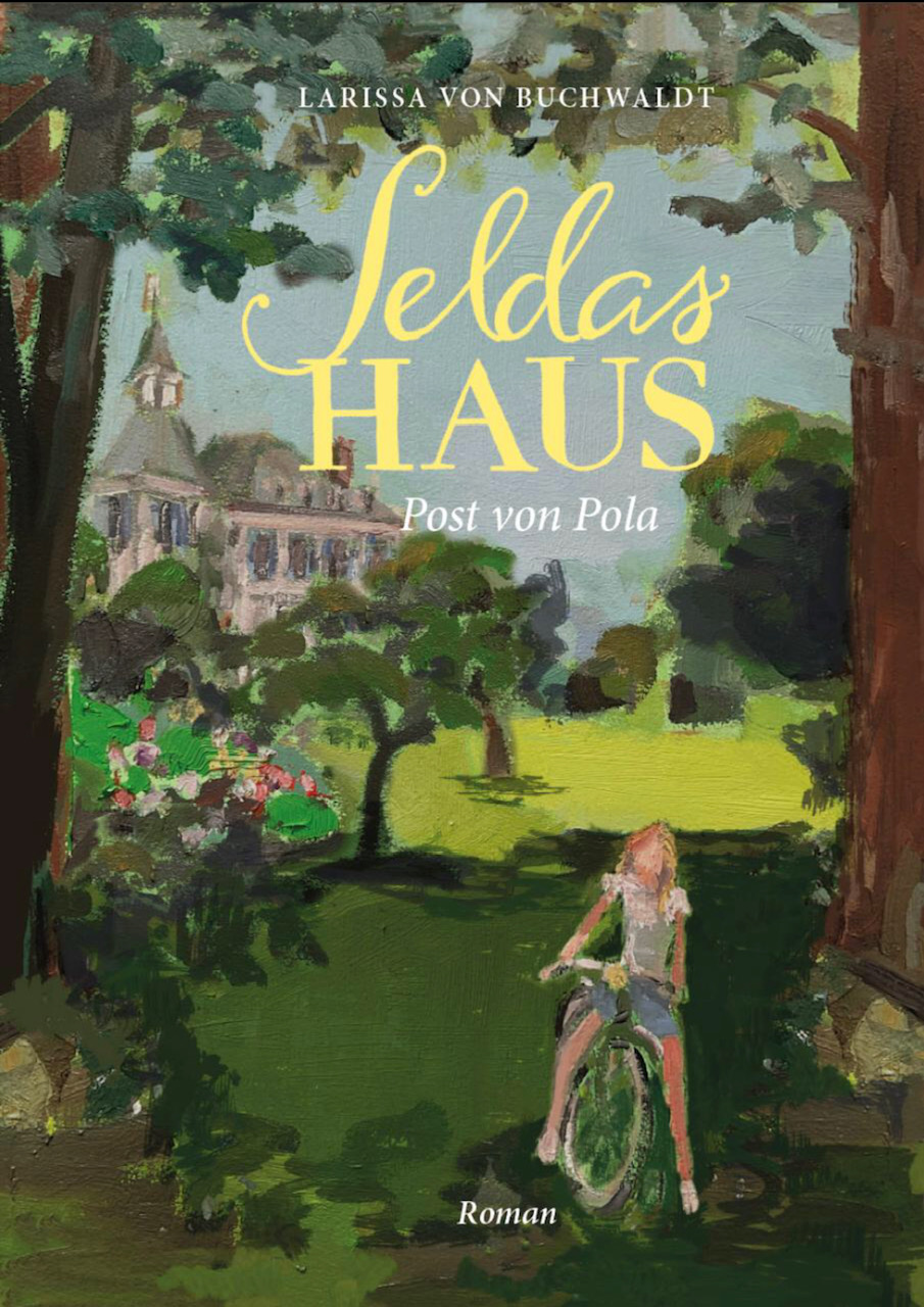 Seldas Haus Post von Pola von Larissa von Buchwaldt