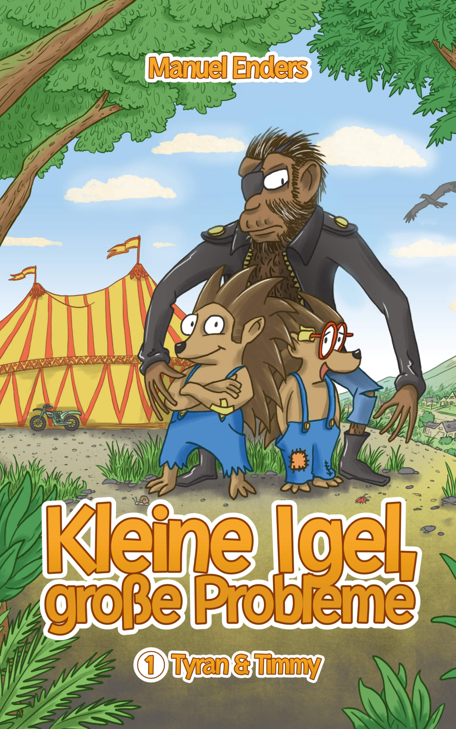 Kleine Igel große Probleme Tyran und Timmy Band 1