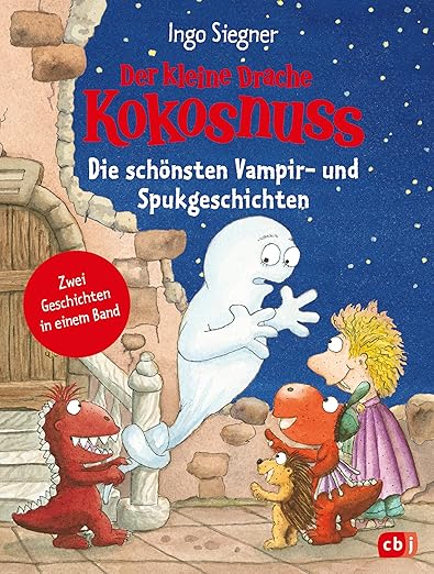 Der kleine Drache Kokosnuss - Die schönsten Vampir- und Spukgeschichten Sammelband 10