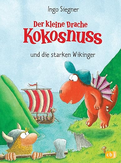 Der kleine Drache Kokosnuss und die starken Wikinger Band 14