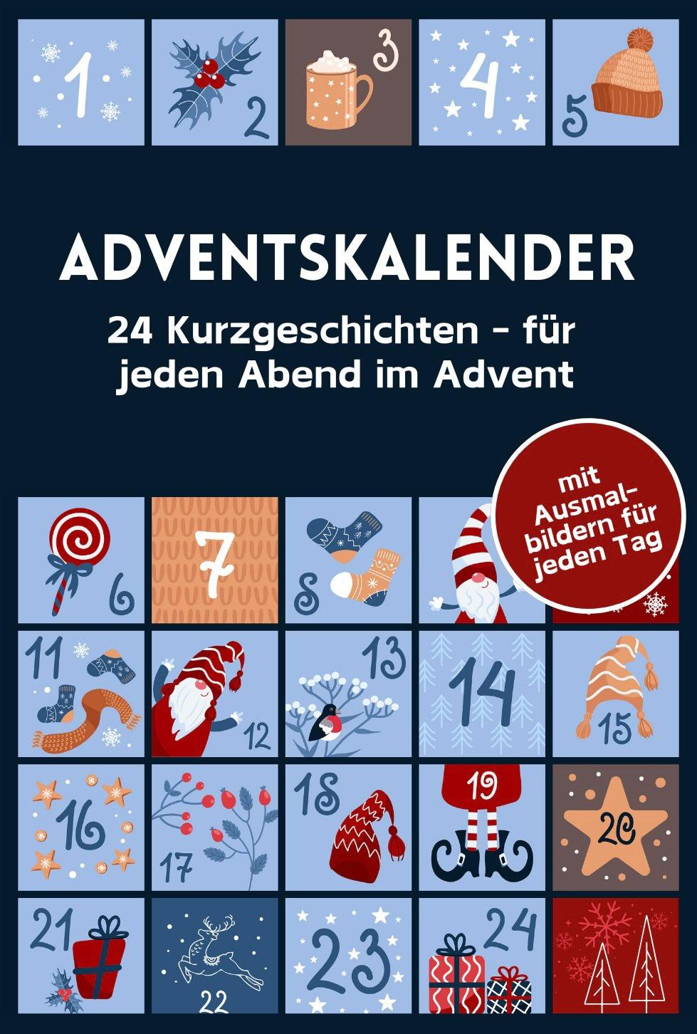 Adventskalender – 24 Kurzgeschichten für jeden Abend im Advent