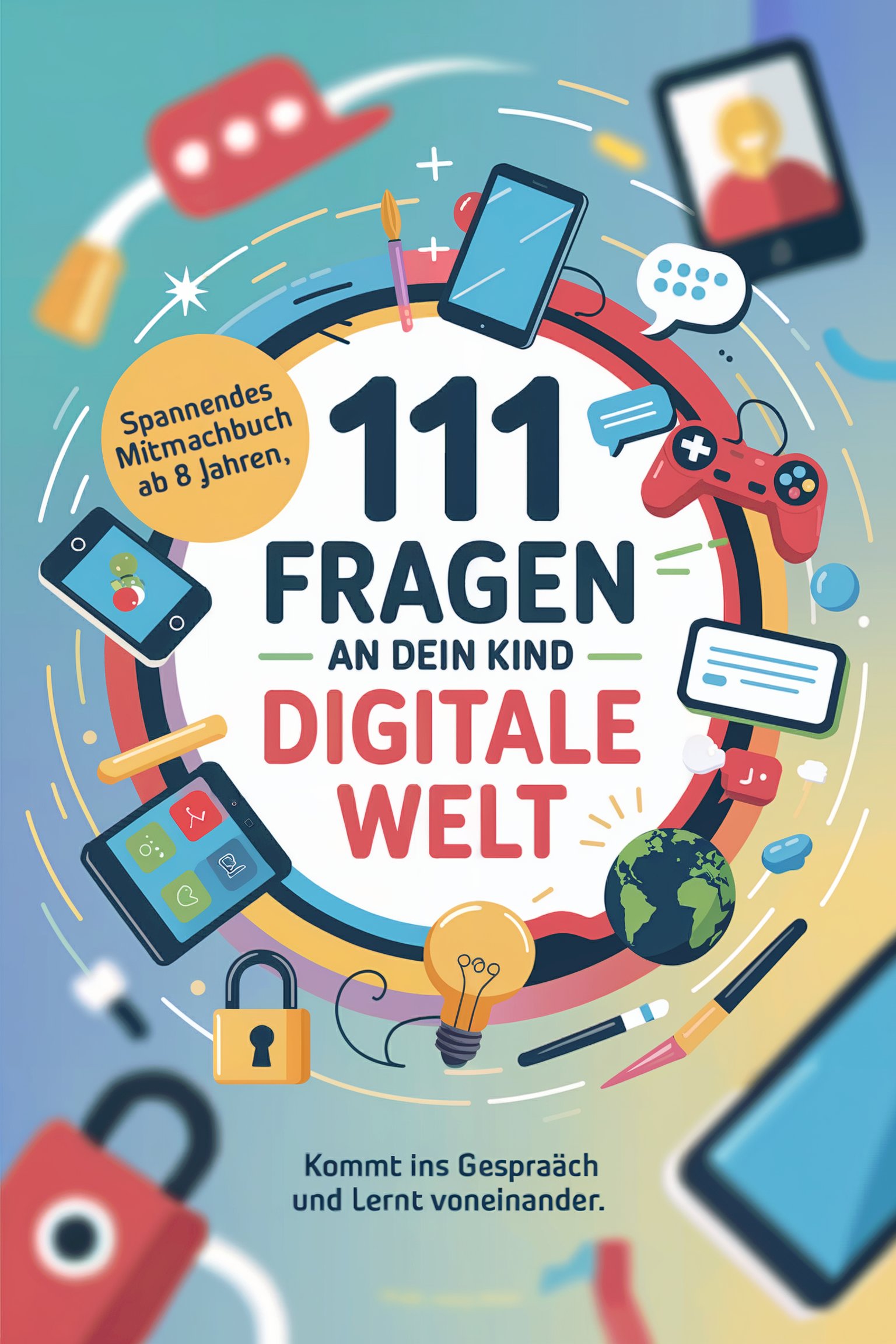 111 Fragen an dein Kind
