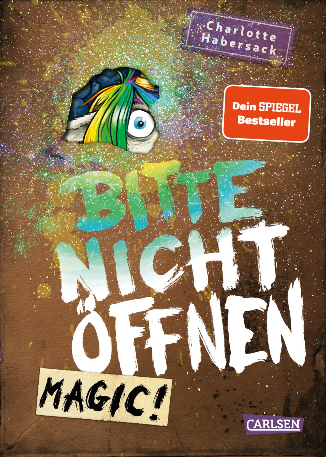 Bitte nicht öffnen Magic! Band 5 von Charlotte Habersack