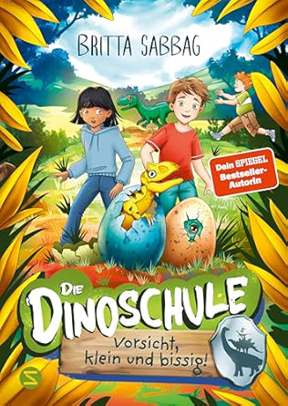 Die Dinoschule – Vorsicht klein und bissig! Band 7