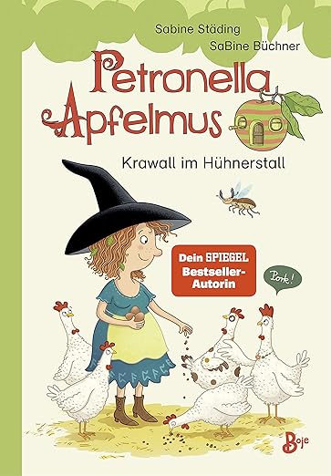 Petronella Apfelmus Krawall im Hühnerstall Erstleser Band 3