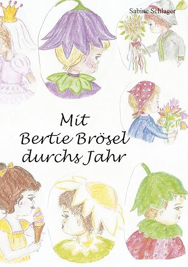 Mit Bertie Brösel durchs Jahr