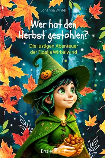 Wer hat den Herbst gestohlen?