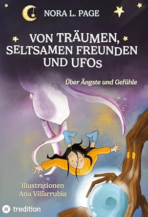 Von Träumen, seltsamen Freunden und Ufos