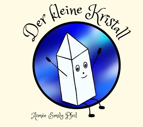 Der kleine Kristall