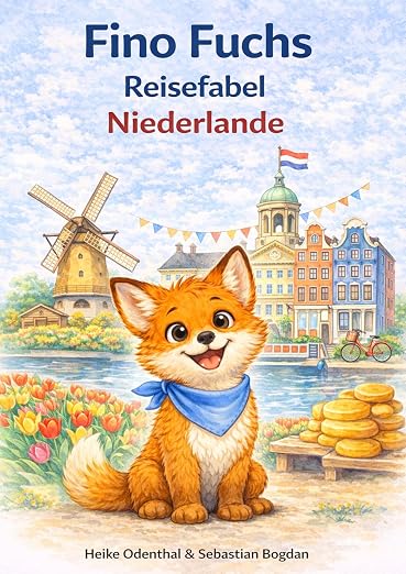 Fino Fuchs Reisefabel Niederlande  