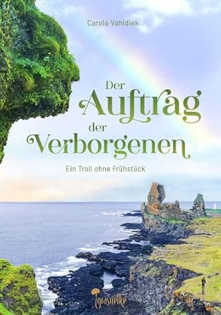 Der Auftrag der Verborgenen – Ein Troll ohne Frühstück 